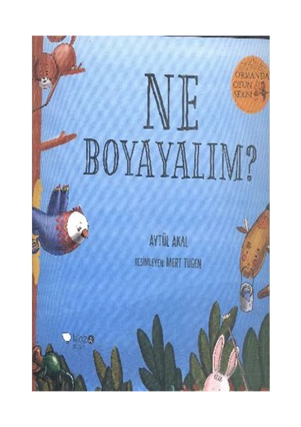 Ne Boyayalım-Aytül Akal