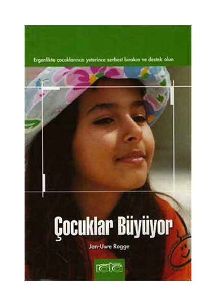 Çocuklar Büyüyor Ergenlikte Çocuklarınızı Yeterince Özgür Bırakın Ve Destek Olun-Jan-Uwe Rogge