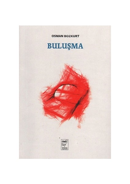 Buluşma-Osman Bozkurt