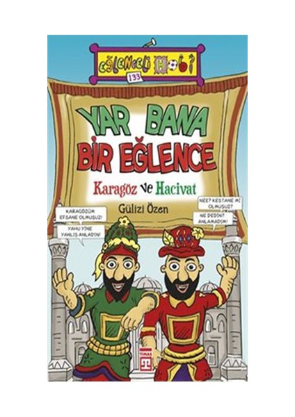 Yar Bana Bir Eğlence-Karagöz ve Hacivat - Gülizi Özen