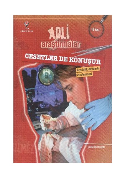 Adli Araştırmalar Cesetler De Konuşur-Leela Burnscott