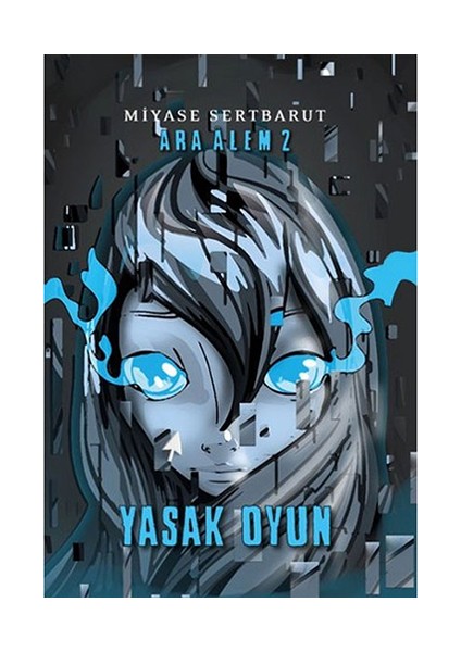 Ara Alem 2: Yasak Oyun - Miyase Sertbarut