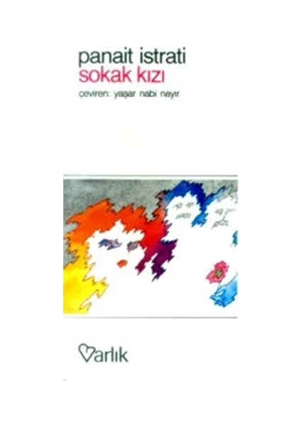 Sokak Kızı - Panait Istrati