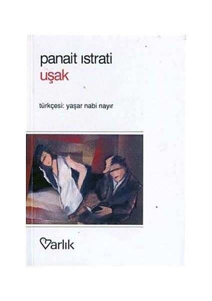 Uşak - Panait Istrati