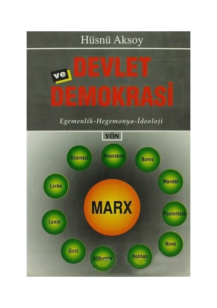 Devlet Ve Demokrasi-Hüsnü Aksoy