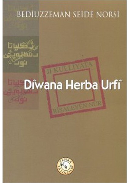 Diwana Herba Urfi-Bediüzzaman Said-İ Nursi