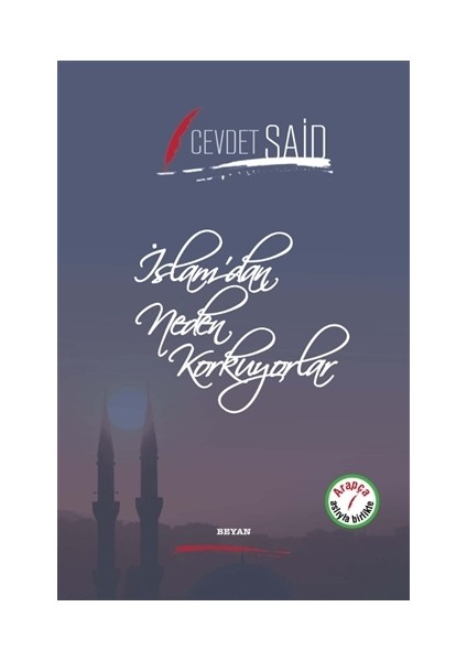 İslam'Dan Neden Korkuyorlar - Cevdet Said