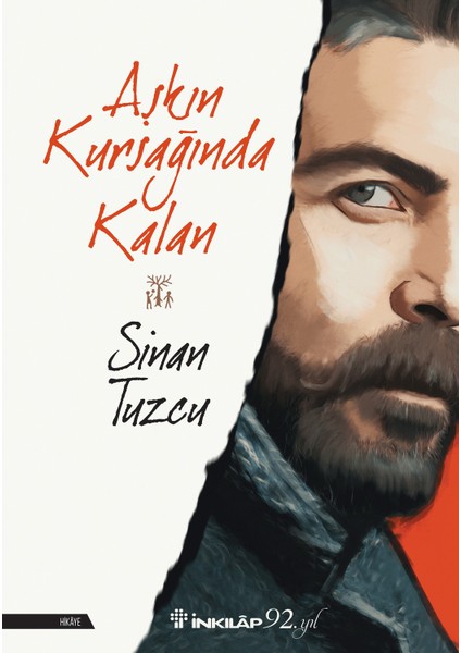 Aşkın Kursağında Kalan - Sinan Tuzcu