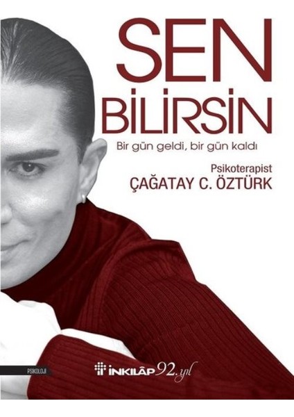 Sen Bilirsin - Çağatay C. Öztürk