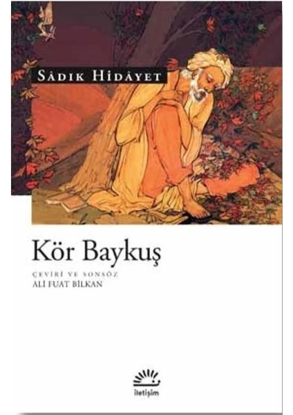 Kör Baykuş - Sâdık Hidayet