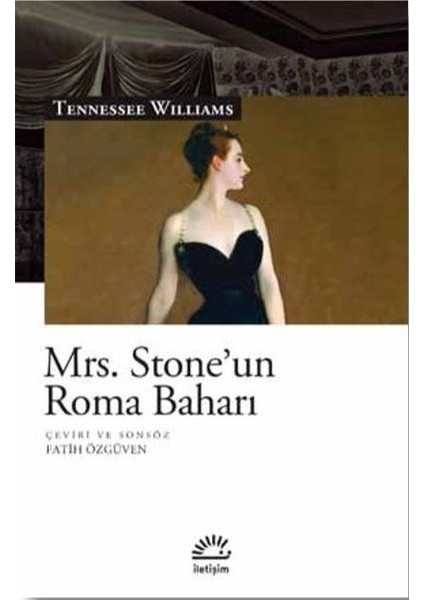 Mrs. Stone'un Roma Baharı - Tennessee Williams