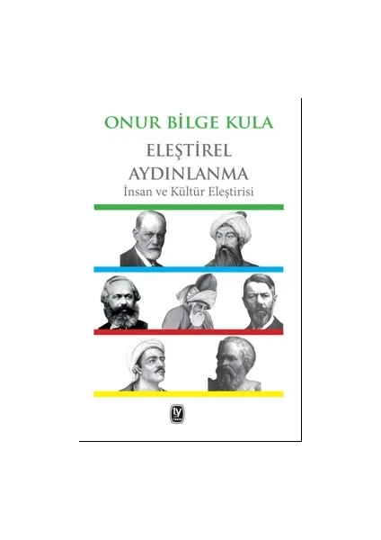 Eleştirel Aydınlanma - Onur Bilge Kula