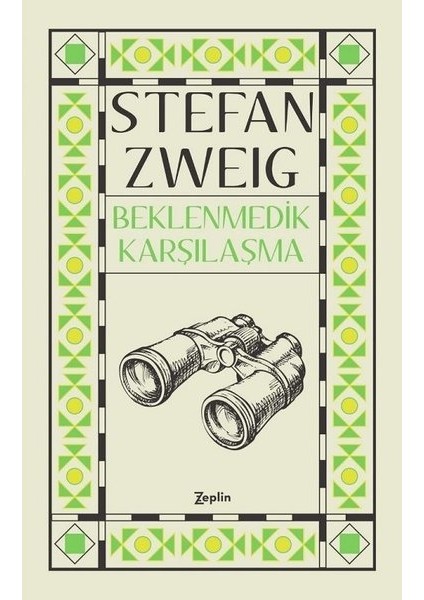 Beklenmedik Karşılaşma - Stefan Zweig