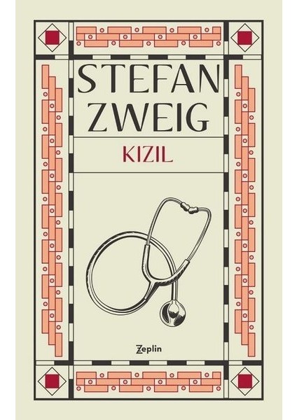 Kızıl - Stefan Zweig