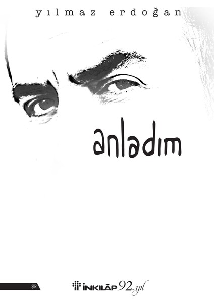 Anladım - Yılmaz Erdoğan