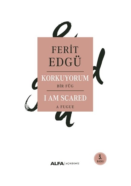 Korkuyorum - Ferit Edgü