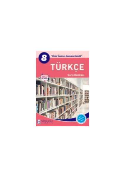 Bilgiyolu Yayınları Bilgiyolu 8.Sınıf Türkçe Soru Bankası