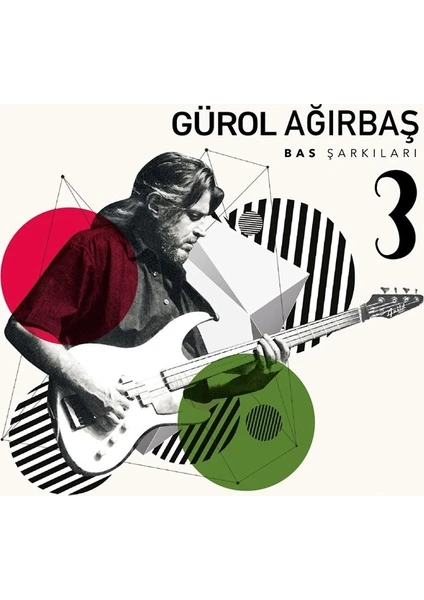 Gürol Ağırbaş - Bas Şarkıları 3 (Plak)