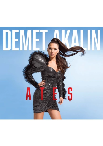 Demet Akalın - Ateş CD