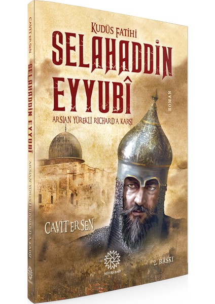 Kudüs Fatihi Selahaddin Eyyubi