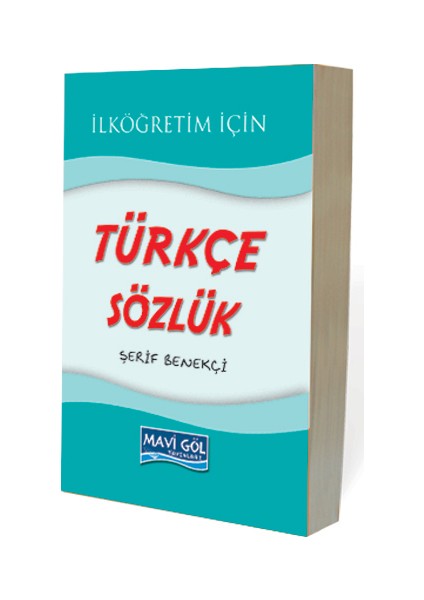 Mavigöl Yayınları Mavi Göl İlköğretim Türkçe Sözlük (3. Hamur)