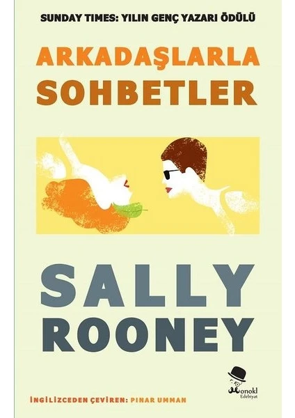 Arkadaşlarla Sohbetler - Sally Rooney