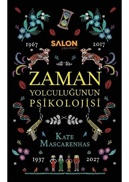 Zaman Yolculuğunun Psikolojisi - Kate Mascarenhas