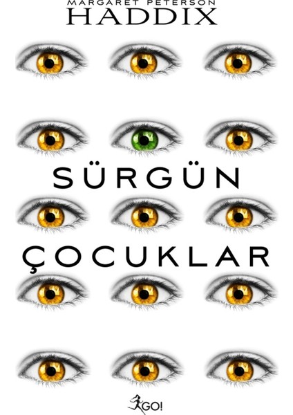 Sürgün Çocuklar - Margaret Peterson Haddix