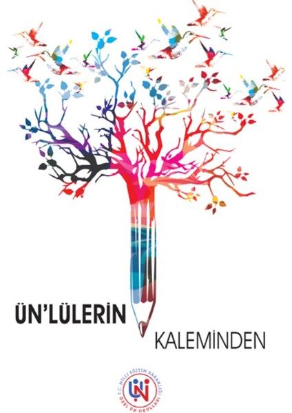 Ün'Lülerin Kaleminden