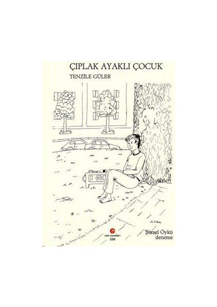 Çıplak Ayaklı Çocuk-Tenzile Güler