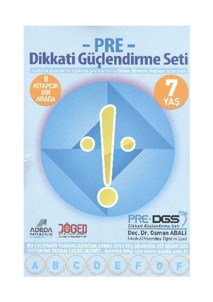 Adeda Yayıncılık Pre Dikkati Güçlendirme Seti 1.Sınıf – 7 yaş - Osman Abalı