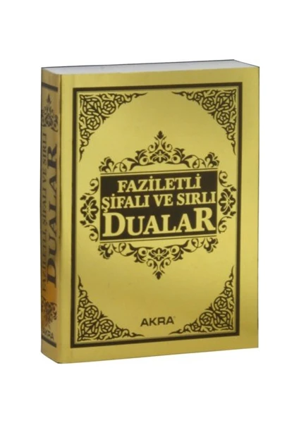 Faziletli Şifalı ve Sırlı Dualar - Mustafa İloğlu