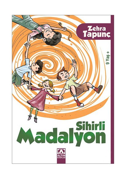 Sihirli Madalyon-Zehra Tapunç