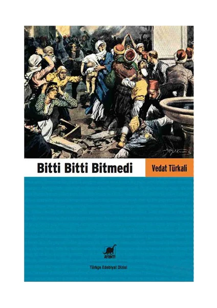 Bitti Bitti Bitmedi-Vedat Türkali