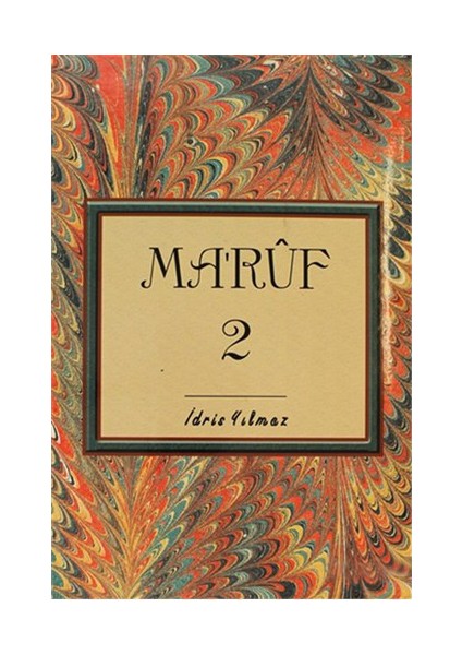 Ma'Ruf 2-İdris Yılmaz