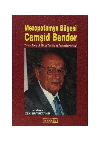 Mezopotamya Bilgesi Cemşid Bender