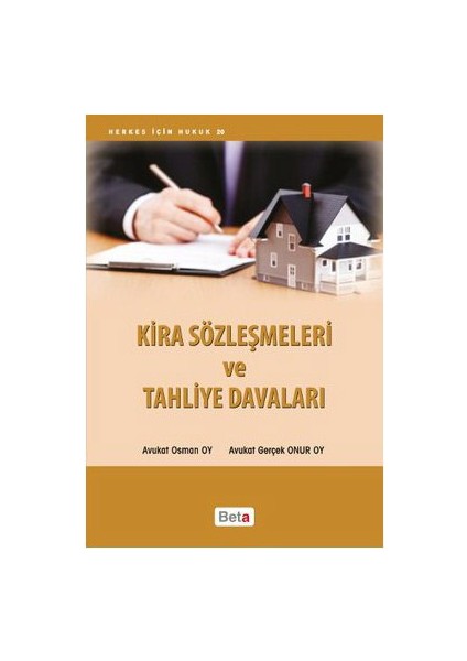 Kira Sözleşmeleri Ve Tahliye Davaları-Gerçek Onur Oy