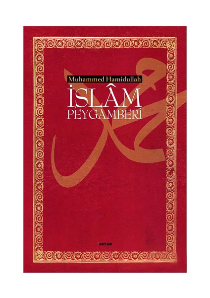 İslam Peygamberi (Büyük Boy) - Muhammed Hamidullah