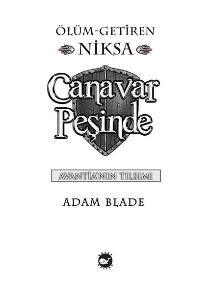 Canavar Peşinde 19 - Ölüm Getiren Niksa - Adam Blade