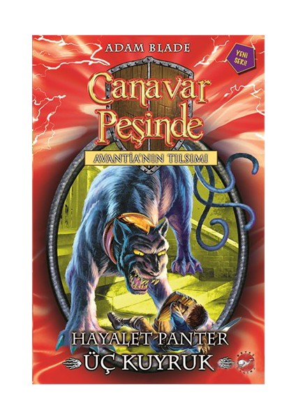 Canavar Peşinde: Hayalet Panter Üç Kuyruk - Adam Blade