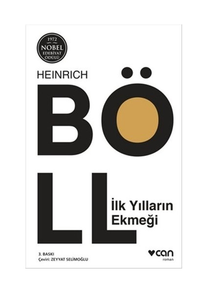 İlk Yılların Ekmeği - Heinrich Böll