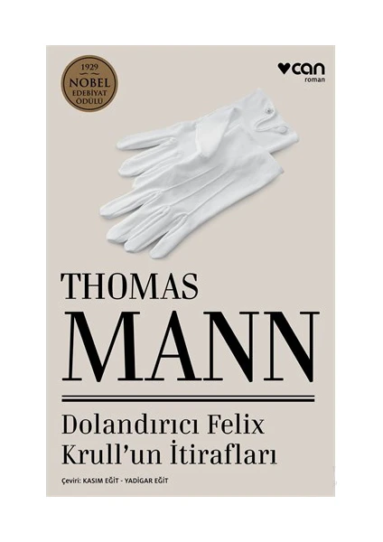 Dolandırıcı Felix Krull'Un İtirafları - Thomas Mann