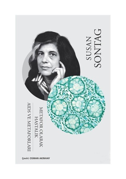 Metafor Olarak Hastalık: Aids Ve Metaforları-Susan Sontag