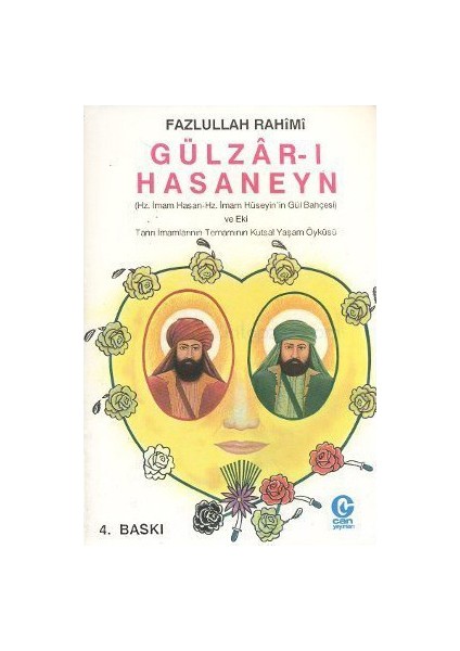 Gülzar-I Hasaneyn - Fazlullah Rahimi
