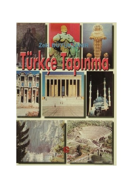 Türkçe Tapınma-Zeki Büyüktanır