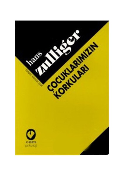 Çocuklarımızın Korkuları-Hans Zulliger