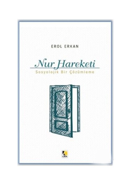 Nur Hareketi-Erol Erkan
