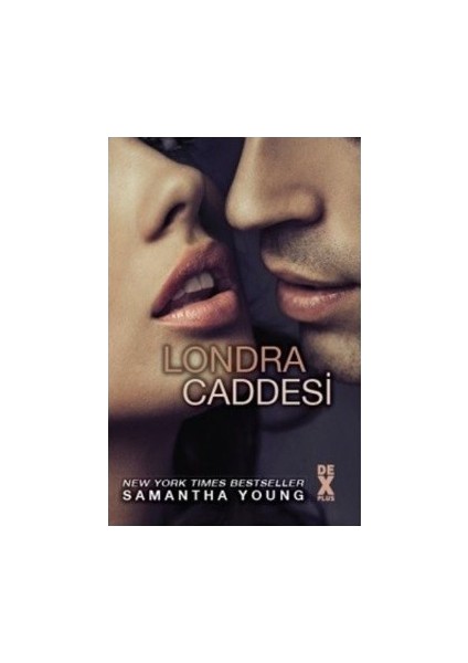 Londra Caddesi - Samantha Young