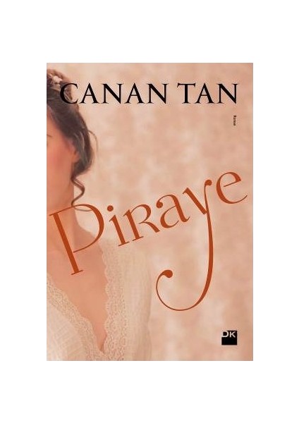 Piraye - Canan Tan