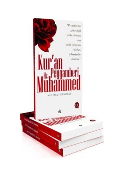 Kuran Peygamberi Hz. Muhammed-Mustafa İslamoğlu